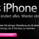 Lieferdauer iPhone 4 Telekom 9 Wochen