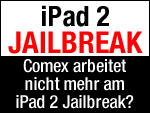 Kein iPad 2 Jailbreak von Comex! 