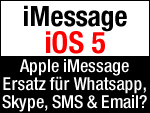 Apple iOS 5 iMessage - Ersatz für Whatsapp & Co?