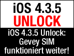 Gevey SIM Unlock auch mit iOS 4.3.5 für iPhone 4 Unlock! 