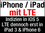 LTE in iOS 5 - dennoch nicht in iPhone 5, erst iPad 3 & iPhone 6! 