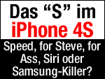 Das "S" im iPhone 4S! 