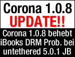 Corona 1.0.8 Jailbreak Update!