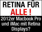 2012er iMac, Macbook Pro + Mountain Lion = Retina? 