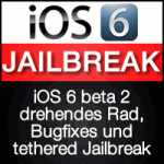 iOS 6 beta 2 Download & Jailbreak 