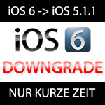 iOS 6 Downgrade nach iOS 5.1.1