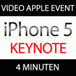 Komplette iPhone 5 Keynote in 4 Minuten