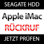 Apple ruft iMac Seagate Festplatten zurück!