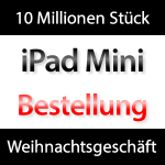 iPad Mini - 10 Millionen Stück bestellt