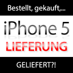 iPhone 5 Umfrage: iPhone 5 bestellt, gekauft, geliefert?