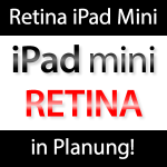 Retina iPad mini: iPad mini mit Retina Display 2013 erwartet!