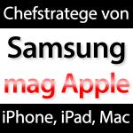 Samsung Stratege macht Werbung FÜR Apple!