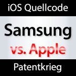 Samsung will iOS Quellcode von Apple sehen!