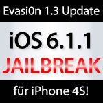 evasi0n 1.3: Jailbreak iOS 6.1.1 iPhone 4S!