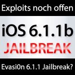 Evasi0n iOS 6.1.1 Jailbreak?