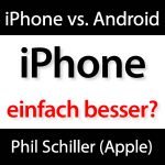 iPhone besser als Android?