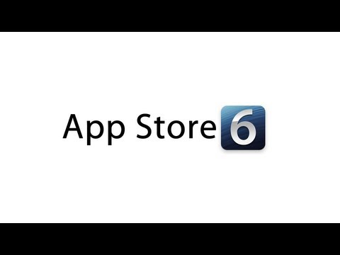iOS 6: App Store