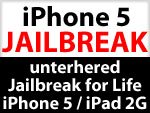 iPhone 5 / iPad 2G Jailbreak untethered for Life dank Geohot
