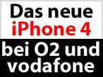 Bald iPhone 4 bei O2 und vodafone kaufen