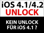 iPhone iOS 4.1 Unlock Information: kein Unlock für iOS 4.1 - möglicherweise niemals?!