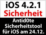 iPhone Sicherheit: Antid0te für iOS 4.2.1 Jailbreak bringt mehr Sicherheit auf iPhone, iPad & Co.