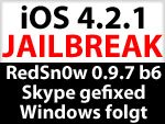 Redsn0w 0.9.7 b6 zum Download - Skype Problem gelöst - Fokus jetzt auf untethered Jailbreak für Windows & ohne 4.2 b3 SHSH