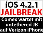 Comex: Untethered iOS Jailbreak 4.2.1 zum Verizon iPhone 4 Verkaufsstart