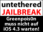 Greenpois0n wird iOS 4.2.1 untethered Jailbreak - kein Warten auf iOS 4.3 Release