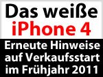 Weißes iPhone 4: Hinweise auf Verkaufsstart im Frühjahr 2011