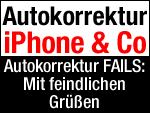 iOS Autokorrektur beim iPhone - Feature oder Fail?