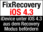 FixRecovery Update soll iOS 4.3 aus Recovery Modus befördern