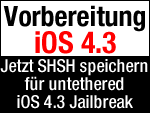 iOS 4.3 Release am 11. März: Jetzt SHSH für iOS 4.2.1 & 4.3 GM speichern