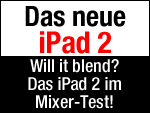 Apple iPad 2 - Will it blend? Video eine iPad 2 im Mixer.