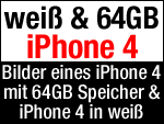 iPhone 4 in weiß + iPhone 4 mit 64 GB aufgetaucht!