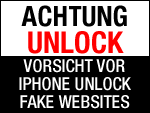 Vorsicht vor iPhone Unlock FAKE Webseiten!