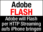 Vertragen sich Adobe Flash und Apple iPhone & iPad bald wieder?