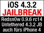 Download iPhone 4 untethered iOS 4.3.2 Jailbreak mit redsn0w 0.9.6 rc14!