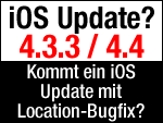 iOS 4.3.3 oder iOS 4.4 Update in Kürze?