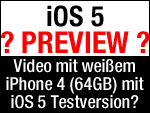 Zeigt das Video ein weißes iPhone 4 mit iOS 5 Test-Version?