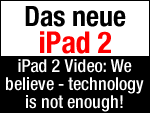 Neues Apple iPad 2 Werbe-Video: We believe!