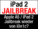 Jailbreak iPad2 wieder von i0n1c?