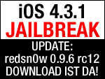Download redsn0w 0.9.6 rc12 - iOS 4.3.1 untethered Jailbreak behebt letzte Boot-Logo Probleme