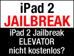 iPad 2 Jailbreak mit Elevator nicht kostenlos?