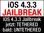iOS 4.3.3 Jailbreak bald wieder untethered!