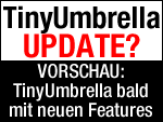 Bald neue TinyUmbrella Features!