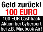 100 EUR Cashback bei Kauf von Apple Macbook, Macbook Air, Apple iMac bei Cyberport!