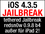 iOS 4.3.5 Jailbreak mit redsn0w 0.9.8 b4 (DOWNLOAD)!