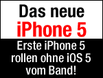 Erste iPhone 5 rollen ohne iOS 5 vom Band?
