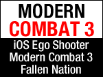 OUT NOW: Modern Combat 3 Fallen Nation