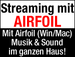 Airfoil - Sound Streaming Lösung für ALLE!